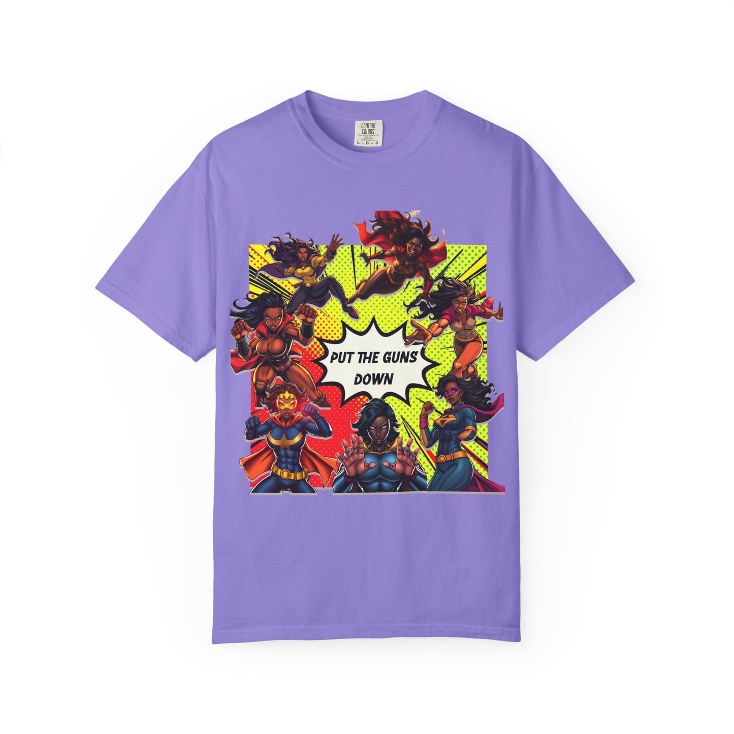 Put The Guns Down — Superhero Woman Fighting Gun Violence T-Shirt