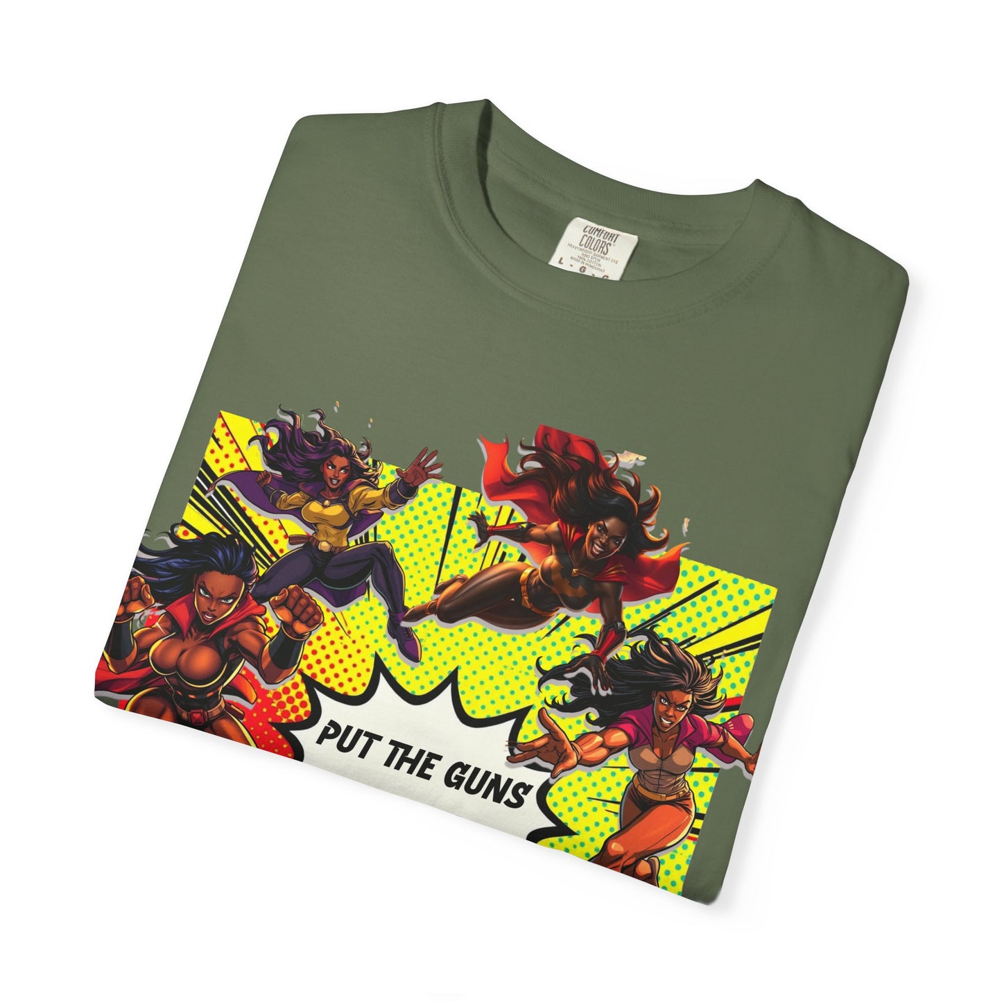 Put The Guns Down — Superhero Woman Fighting Gun Violence T-Shirt