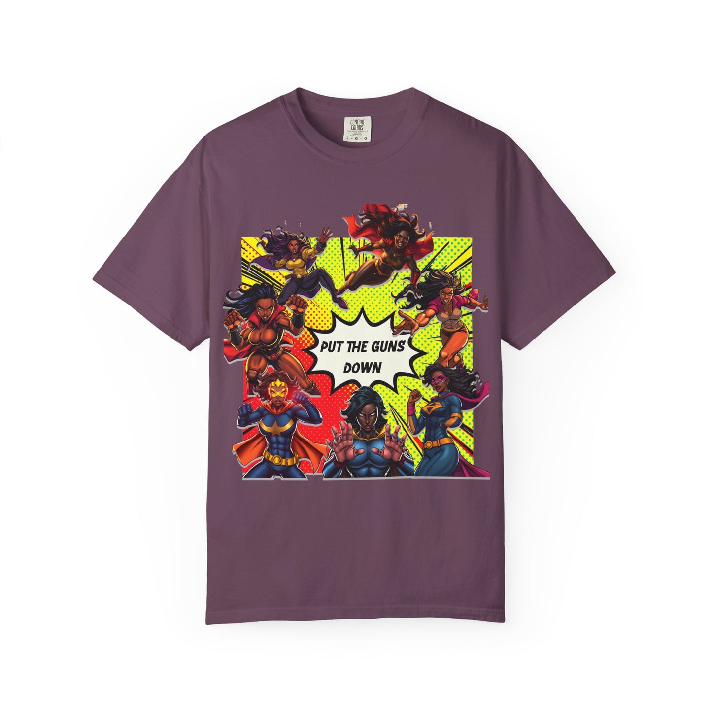 Put The Guns Down — Superhero Woman Fighting Gun Violence T-Shirt