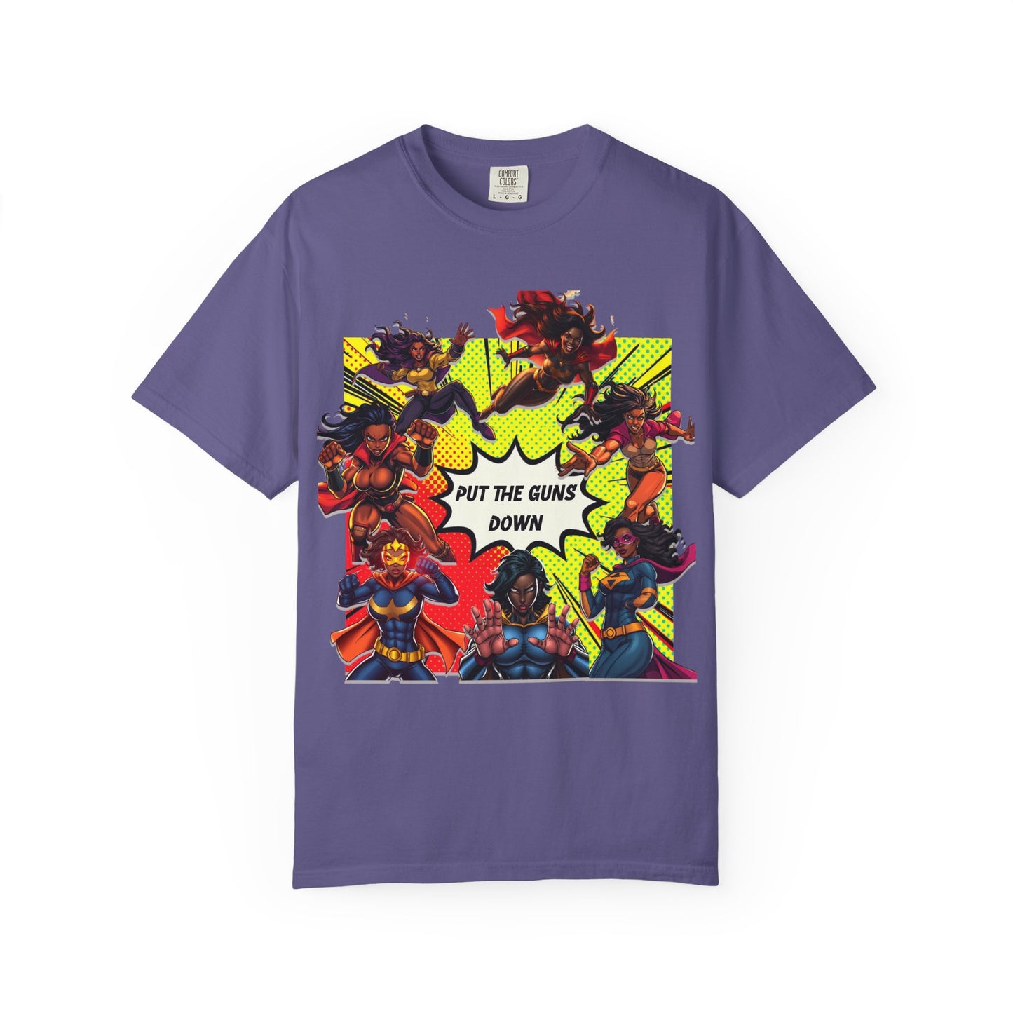 Put The Guns Down — Superhero Woman Fighting Gun Violence T-Shirt