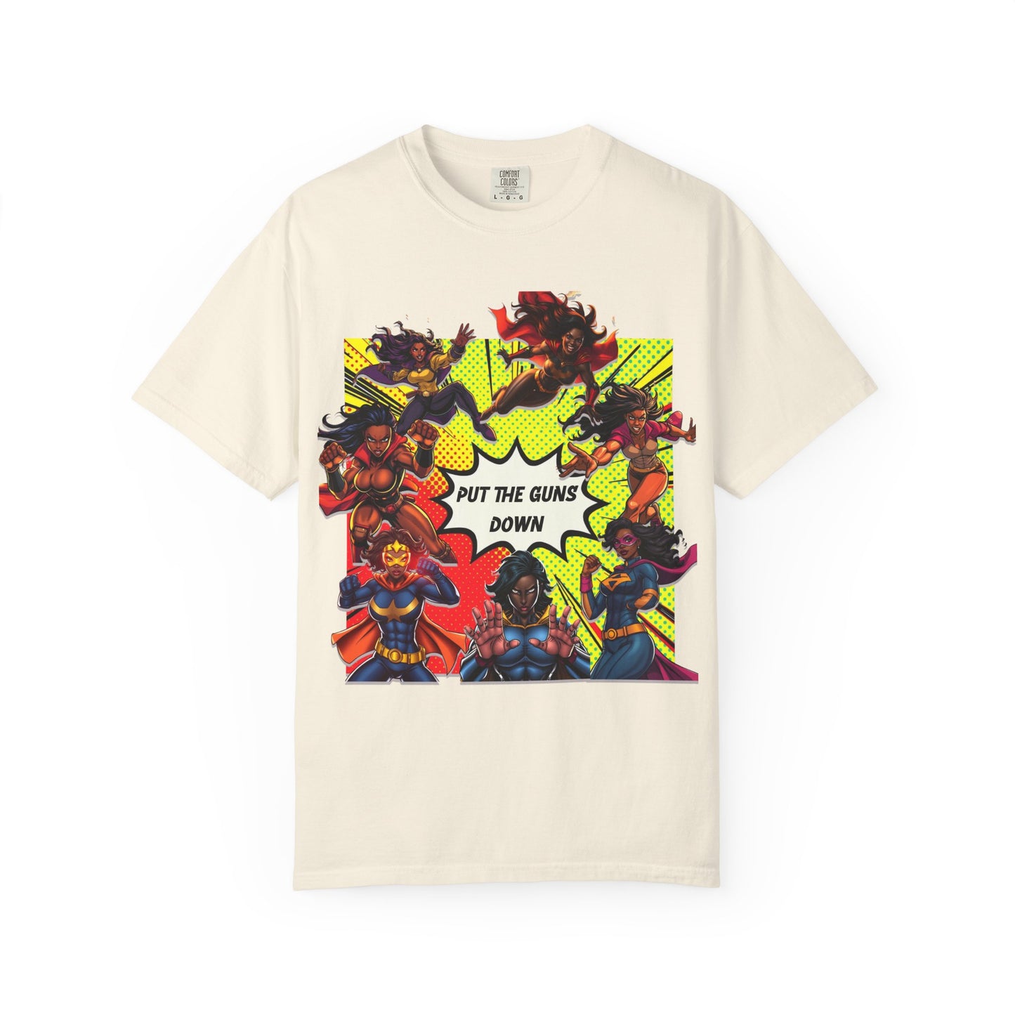 Put The Guns Down — Superhero Woman Fighting Gun Violence T-Shirt