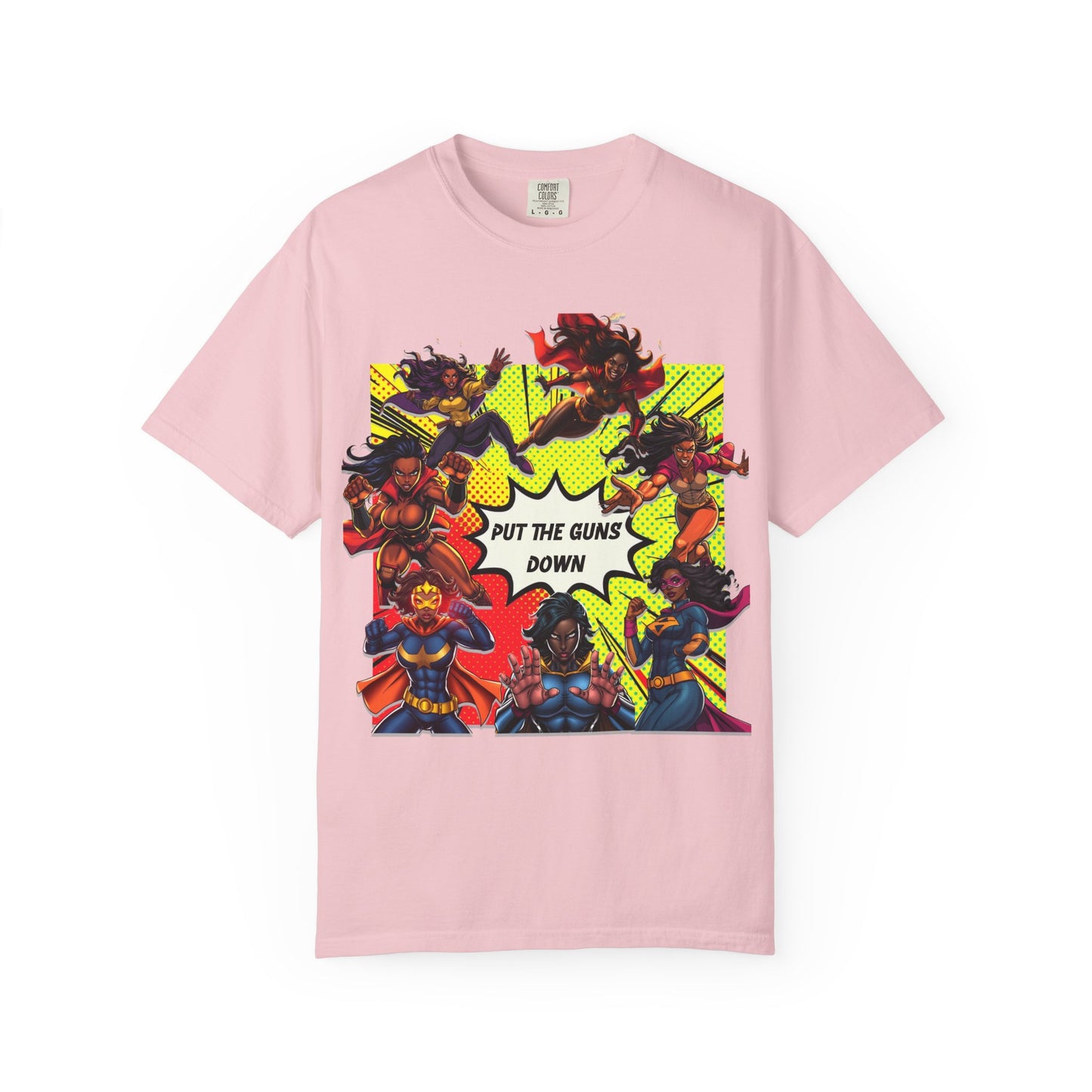 Put The Guns Down — Superhero Woman Fighting Gun Violence T-Shirt